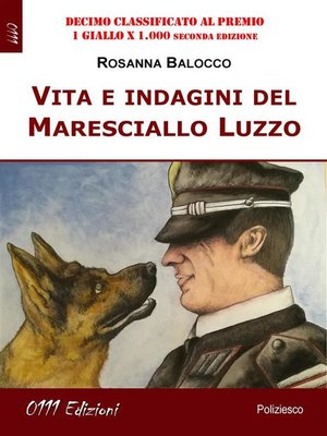 cover image of Vita e indagini del Maresciallo Luzzo